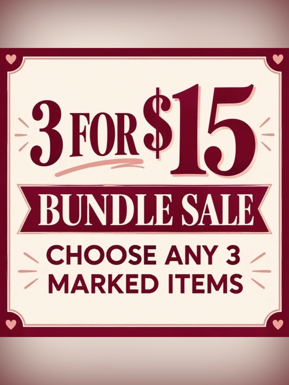 3 for $15 Bundle Sale — Choose Any 3